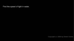 PS20-PW2-L6-1-V04b-Index of Refraction part 2